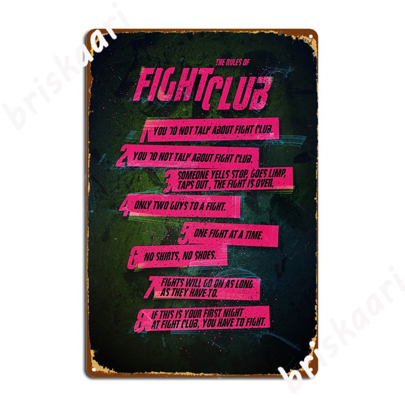 Fight Club Rules Metal Sign Poster / You Have To Fight Sign Poster / Welcome To Fight Club Sign Posters
