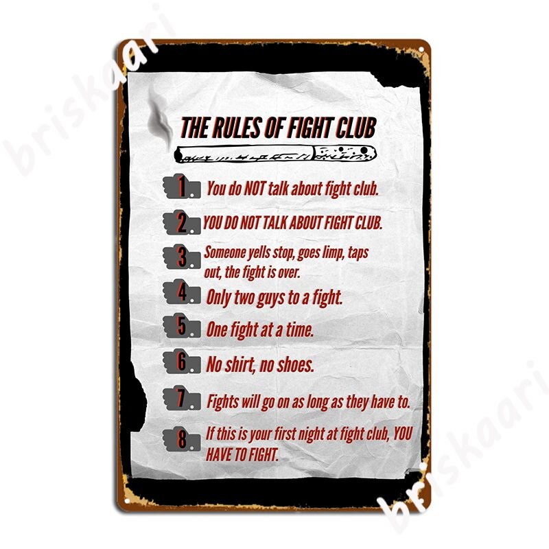 Fight Club Rules Metal Sign Poster / You Have To Fight Sign Poster / Welcome To Fight Club Sign Posters
