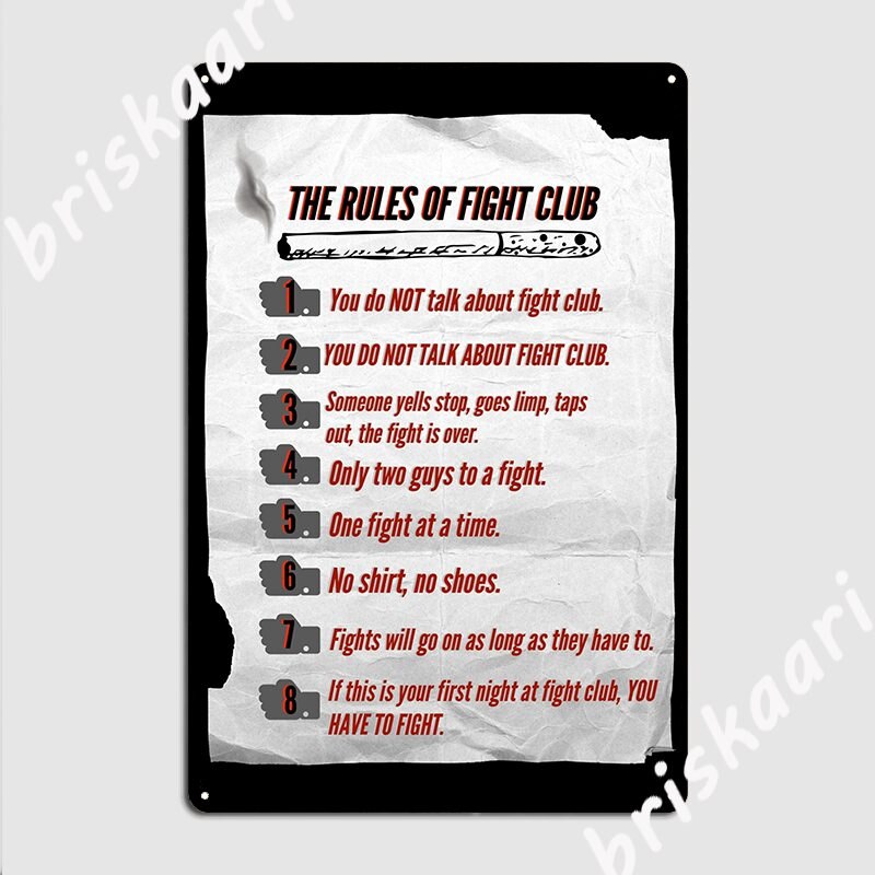 Fight Club Rules Metal Sign Poster / You Have To Fight Sign Poster / Welcome To Fight Club Sign Posters