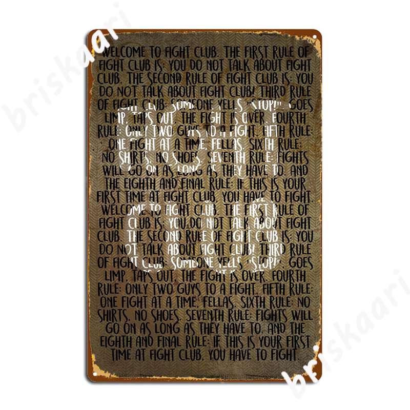 Fight Club Rules Metal Sign Poster / You Have To Fight Sign Poster / Welcome To Fight Club Sign Posters